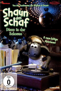 Shaun das Schaf - Disco in der Scheune (2008)
