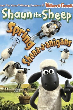 Shaun The Sheep Spring Shena-A-Anigans (2011)