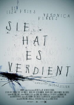 She Deserved It (2011)