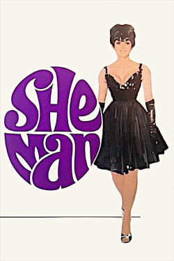 She-Man: A Story of Fixation (1967)