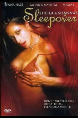 Sheila & Shanna's Sleepover (2006)