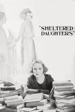 Sheltered Daughters (1921)