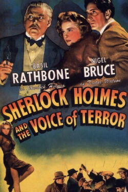 Sherlock Holmes and the Voice of Terror (1942)