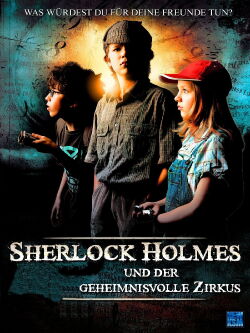 Sherlock Holmes und der geheimnisvolle Zirkus (2011)