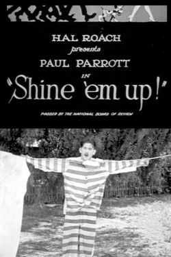 Shine 'Em Up (1922)