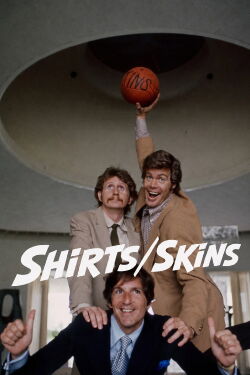 Shirts/Skins (1973)