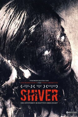 Shiver - Die düsteren Schatten der Angst (2008)