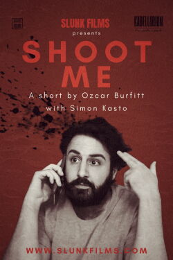 Shoot Me (2024)
