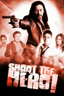 Shoot the Hero (2010)
