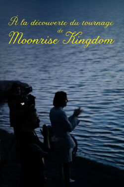 Shooting “Moonrise Kingdom
