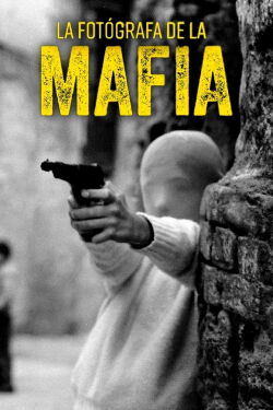 Shooting the Mafia (2019)