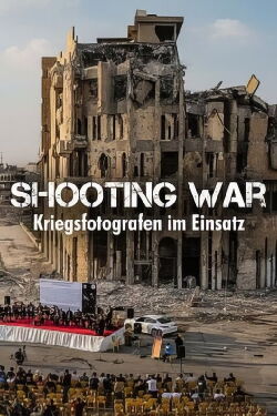 Shooting War (2022)