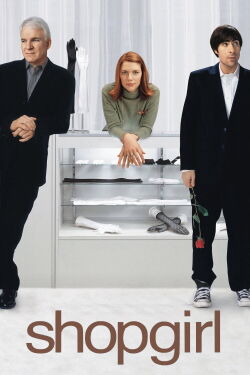 Shopgirl (2005)