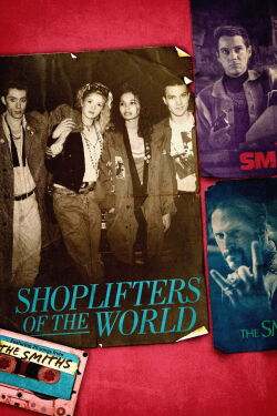 Shoplifters of the World (2021)