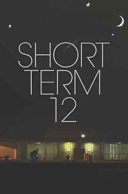 Short Term 12 (2013)