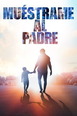 Show Me the Father (2021)