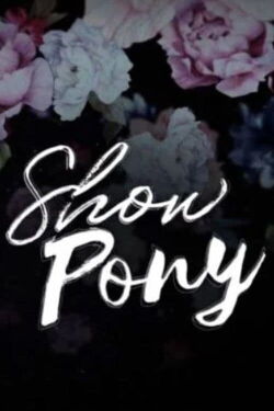 Show Pony (2022)