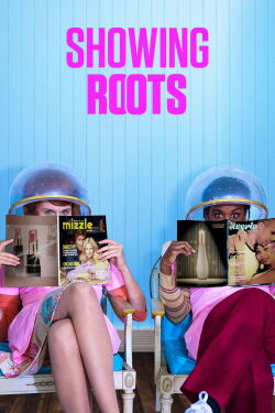 Showing Roots (2016)