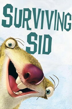 Sid : Opération survie (2008)