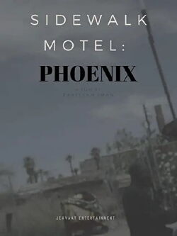 Sidewalk Motel: Phoenix (2019)