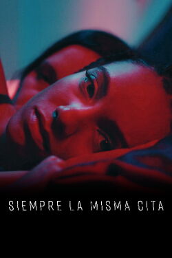 Siempre la misma cita (2023)