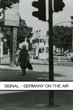 Signal - Germany on the Air (1985)