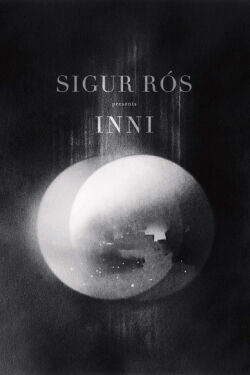 Sigur Ros: Inni (2011)