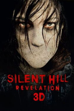 Silent Hill - Révélation (2012)