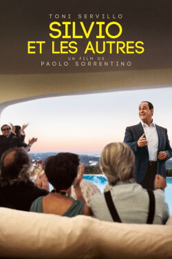 Silvio et les autres (2018)