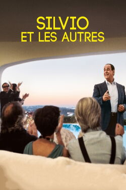 Silvio et les autres (2018)