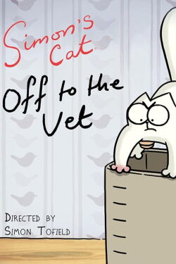 Simons Cat 'Off to the Vet' (2015)