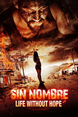 Sin Nombre (2012)