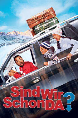 Sind wir schon da? (2005)