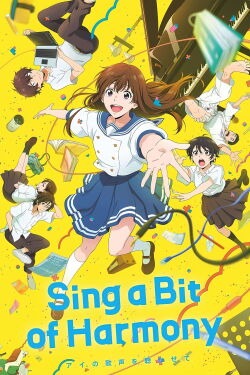 Sing a Bit of Harmony (2021)
