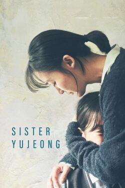 Sister Yujeong (2024)