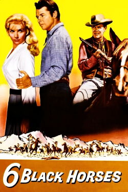 Six chevaux dans la plaine (1962)