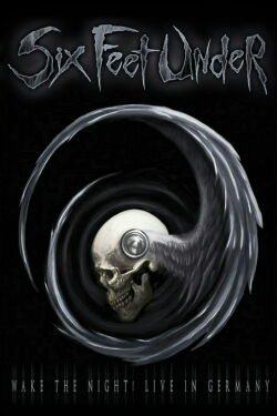 Six Feet Under: Wake the Night! (2009)