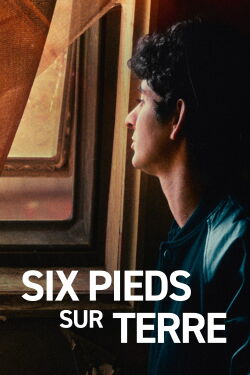 Six pieds sur Terre (2024)
