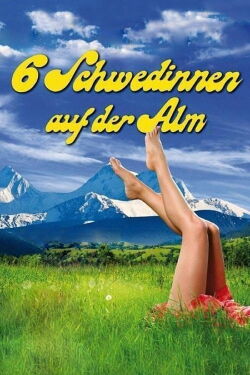 Six Swedish Girls in Alps (1983)