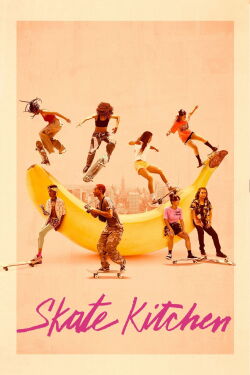 Skate Kitchen (2018)