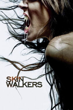 Skinwalkers (2006)