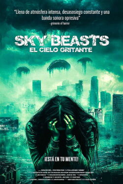 Sky Beasts: The Screaming Sky (2022)
