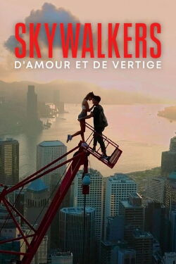 Skywalkers : D'amour et de vertige (2024)