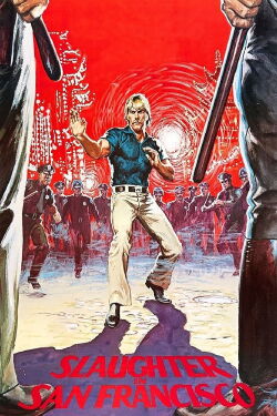 Slaughter in San Francisco (1974)