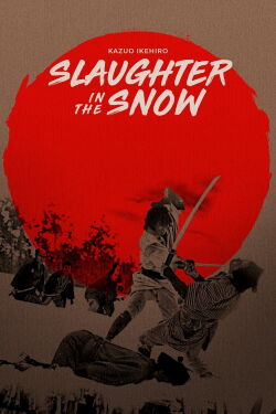 Slaughter in the Snow (1973)