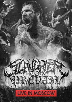 Slaughter to Prevail: Live in Moscow (2023)