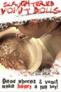 Slaughtered Vomit Dolls (2006)
