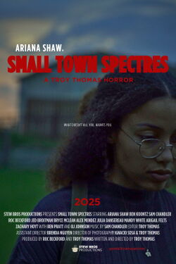 Small Town Spectres (2025)