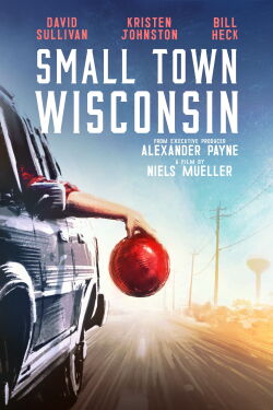 Small Town Winsconsin (2020)