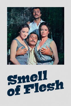Smell of Flesh (1975)